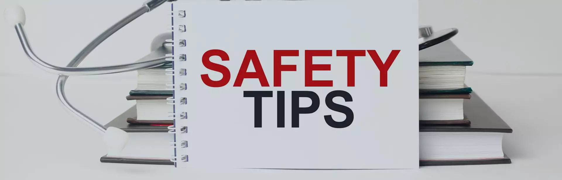 Notepad with 'Safety Tips' text